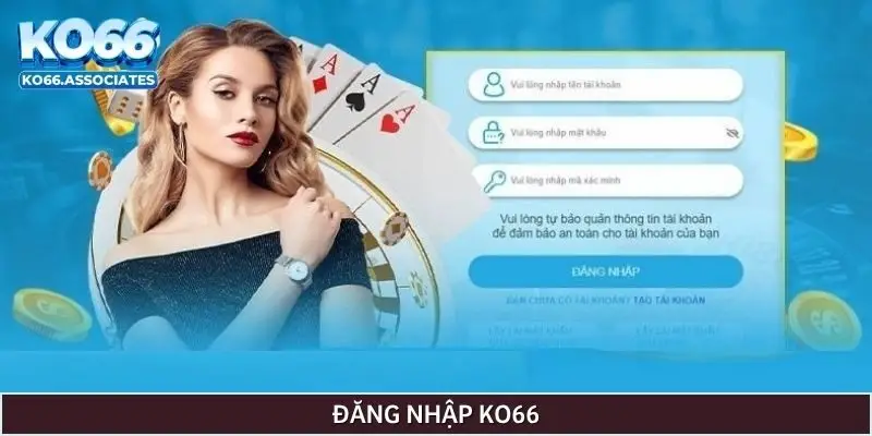 Đăng nhập KO66 nhanh chóng với 5 bước