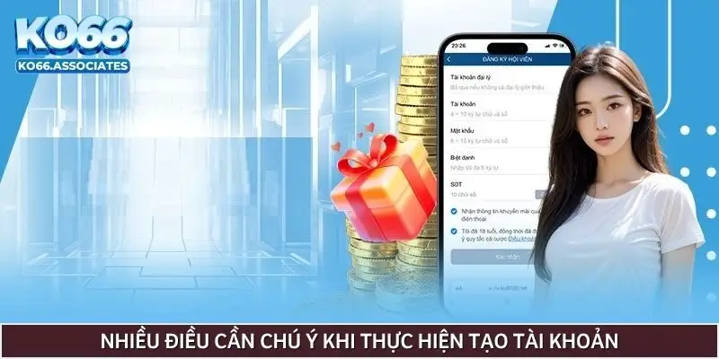 nhieu-dieu-can-chu-y-khi-tao-tai-khoan
